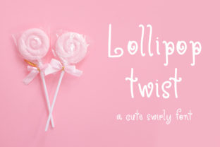 Lollipop Twist: A Playful Sans Serif Font with Editorial Charm