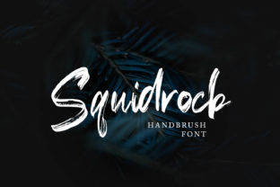 Squidrock Font Review: A Bold Script for Real Branding